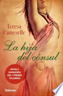 libro La Hija Del Cónsul